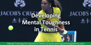 Developing Mental Toughnes in Tennis